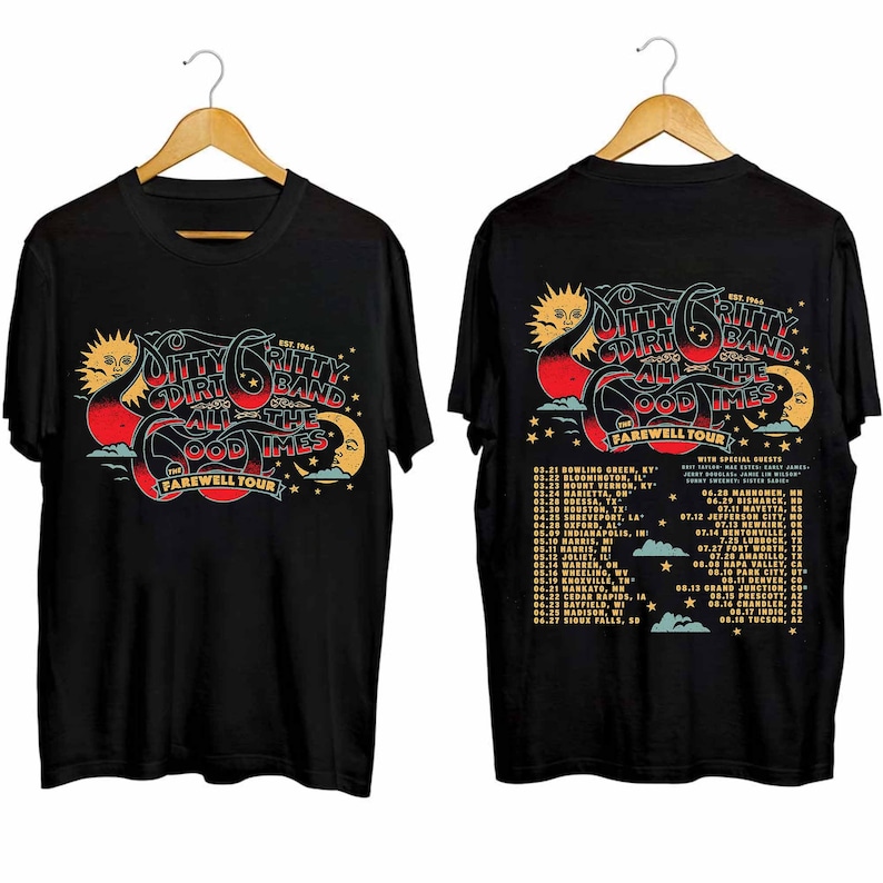 Nitty Gritty Dirt Band - The Farewell Tour 2024 Shirt, Nitty Gritty Dirt Band Fan Shirt, Nitty Gritty Dirt Band 2024 Concert Shirt