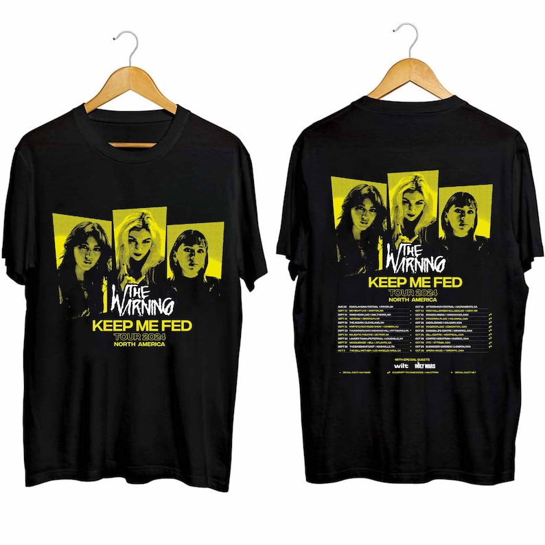 The Warning - Keep Me Fed Tour 2024 Shirt, The Warning Band Fan Shirt, The Warning 2024 Concert Shirt