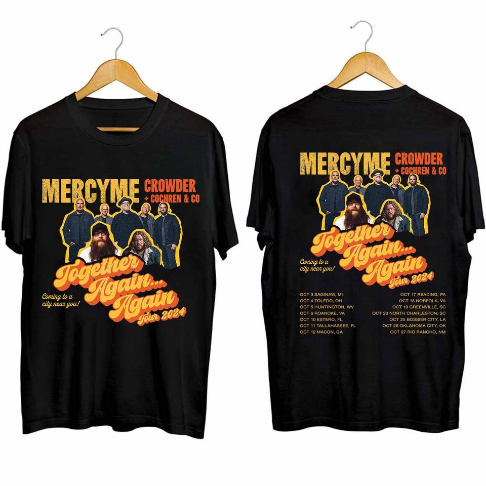 New MercyMe Together AgainAgain Tour 2024 Shirt