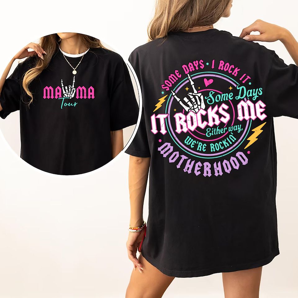 Motherhood Shirt, Some Days I Rock It Shirt, Mama Lighting Bold Shirt