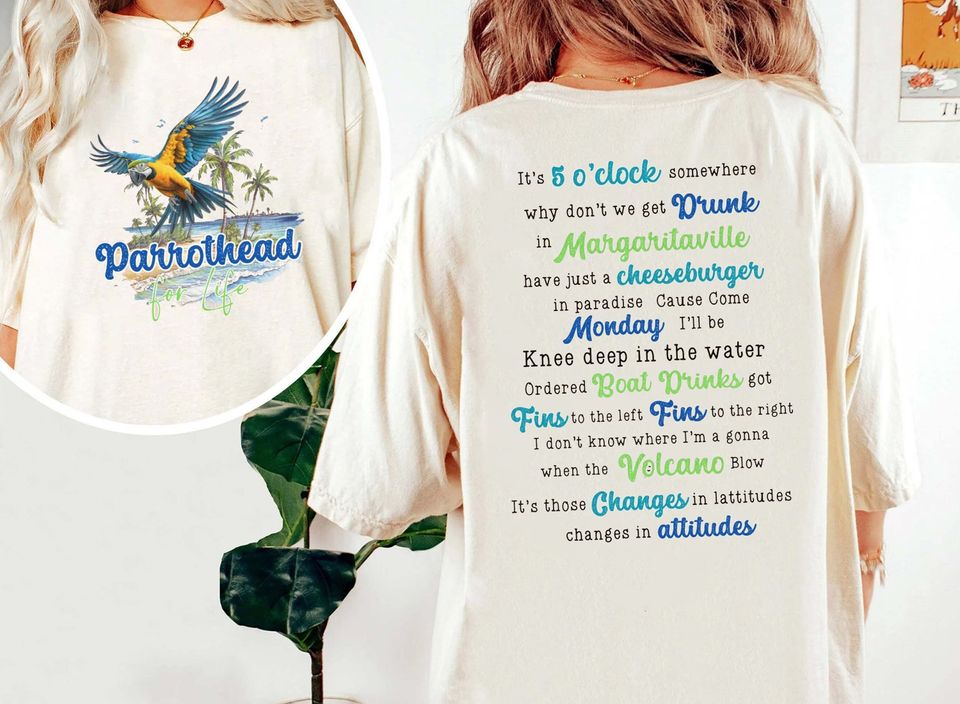 Jimmy Buffett Quote Shirt, Jimmy Buffett Memorial Sweatshirt, Parrothead for Life, Parrothead for Life Fan Gift