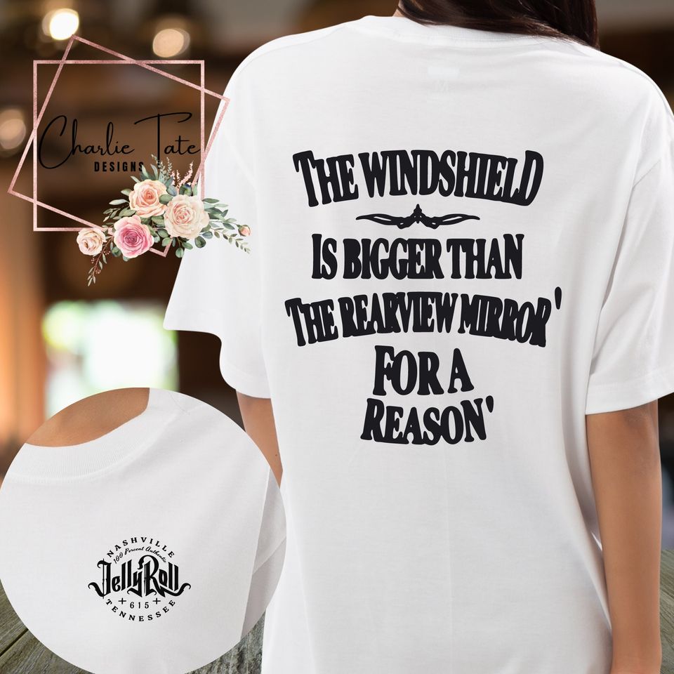New Jelly Roll T Shirt, Jelly Roll Lyrics Tee Shirt, Jelly Roll Concert Tee, Jelly Roll PNG, Rearview Mirror Jelly Roll Shirt, Concert Shirts