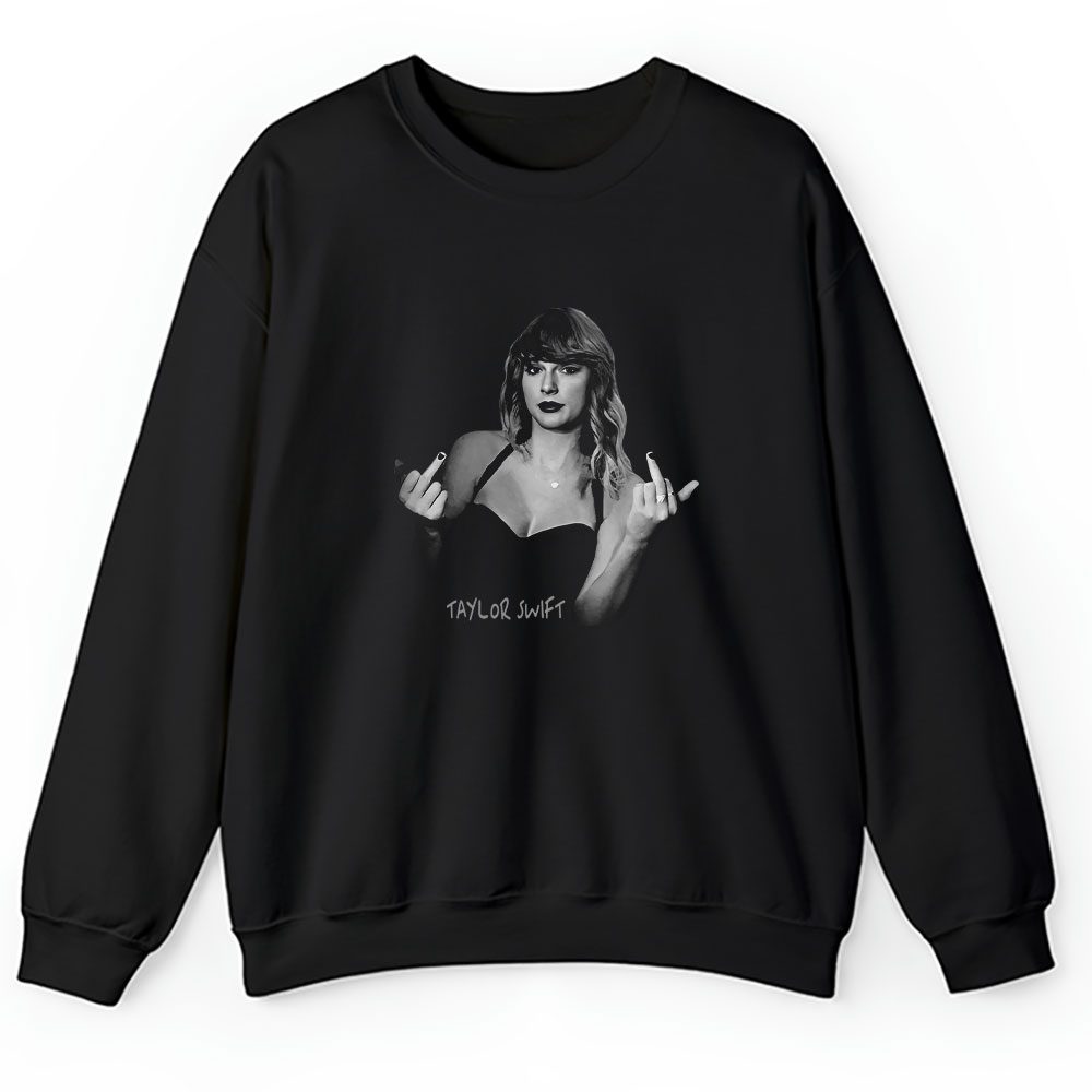 Taylor Swift Sweater, Taylor Swift Trendy Taylor Middle Finger Unisex Sweatshirt For Fans