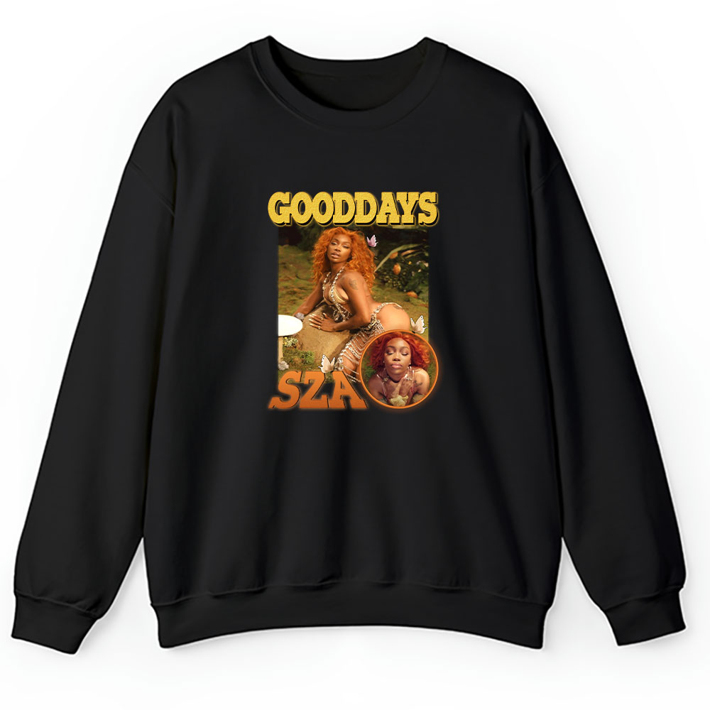 Sza Good Sweater, Sza Good Days Song Unisex Pullover Sweatshirt
