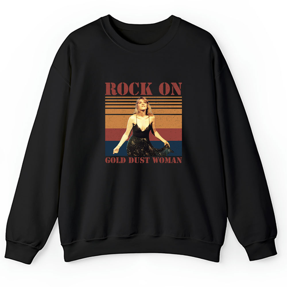 Stevie Nicks Sweater, Stevie Nicks Gold Dust Woman Unisex Sweatshirt