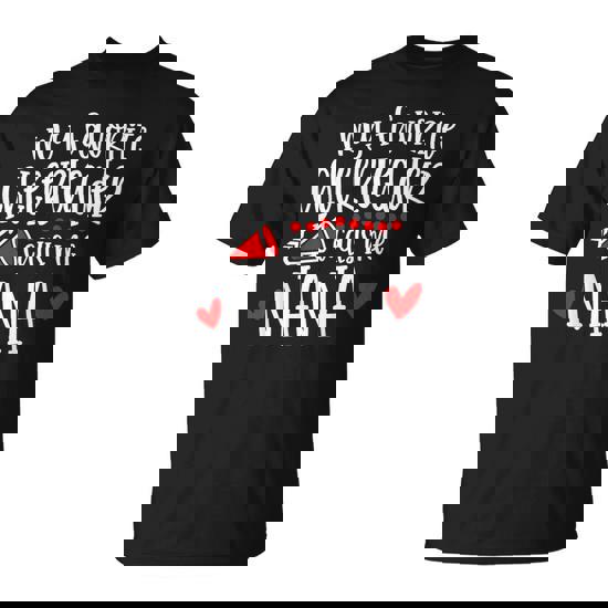 My Favorite Cheerleader Calls Me Nana Cheerleading T-Shirt