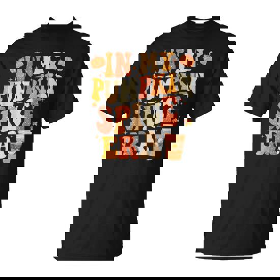 In My Pumpkin Spice Era Retro Fall Vibes Thanksgiving T-Shirt