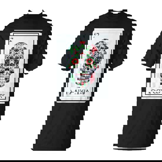 La Calavera Mexican Lottery Bingo Game Skull Card Men T-Shirt