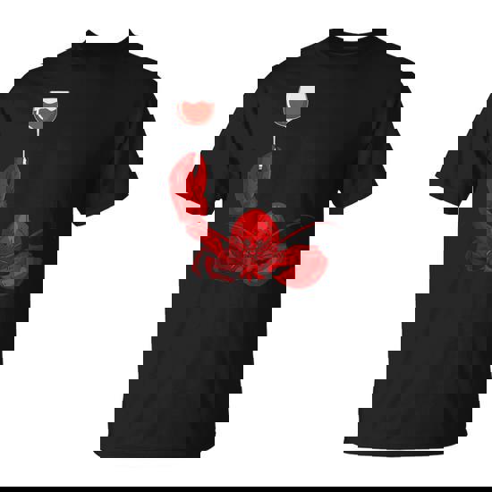 Lobster And Wine Drinking For Wine Seafood Lover T-Shirt