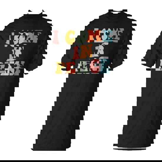 I Come In Peace Im Peace Couples Costume Women T-Shirt