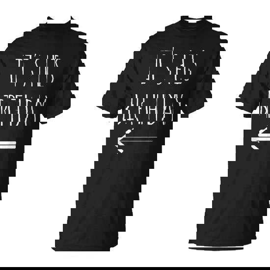 It's His Birthday Arrow Pointing Couple Matching T-Shirt