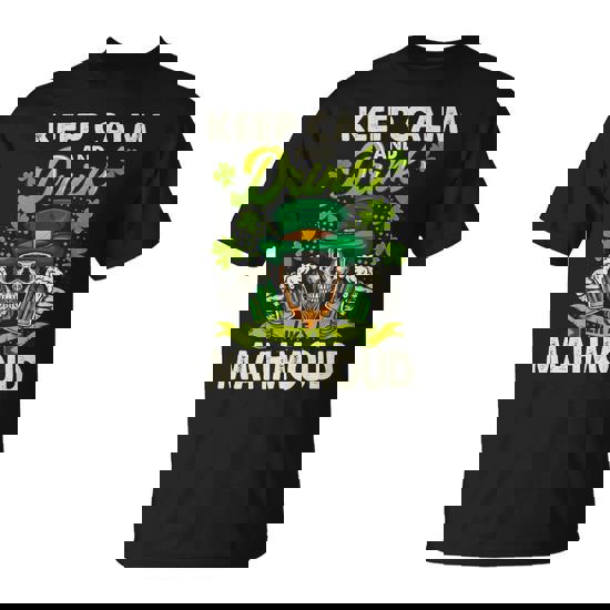 Keep Calm And Drink Like A Mahmoud T-Shirt