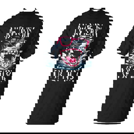 Jaw Ready For This Shark Wearing Sunglasses For Lover T-Shirt