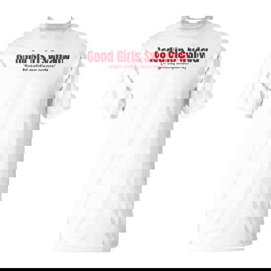 Good Girls Swallow Fight Eating Disorders T-Shirt