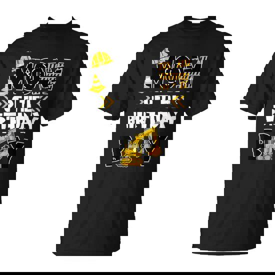 Mom Of The Birthday Boy Construction Truck Digger T-Shirt