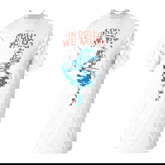 In Dolly We Trust Retro Cowgirl 4Th Of July Western T-Shirt