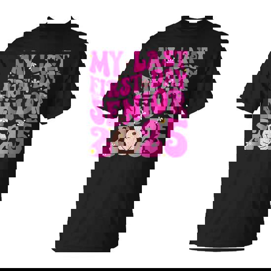 My Last First Day Senior 2025 Back To School Class Groovy T-Shirt