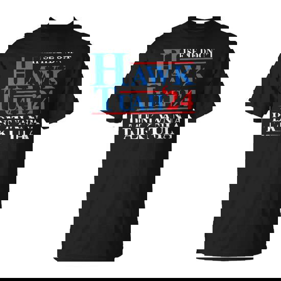 If She Dont Hawk Tuah I Dont Wanna Talk Tuha Meme Hawktuah T-Shirt