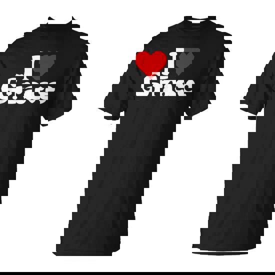 I Love Heart Grace T-Shirt