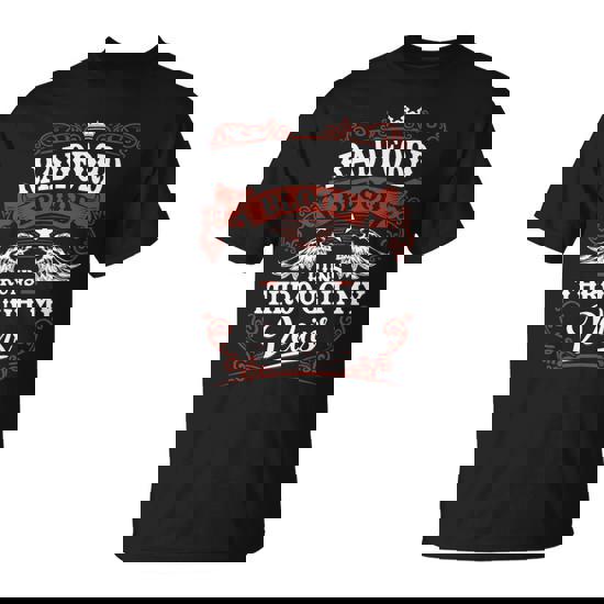 It's A Radford Thing You Wouldn't Understand Radford Last Name Blood Run Through My Veins T-Shirt