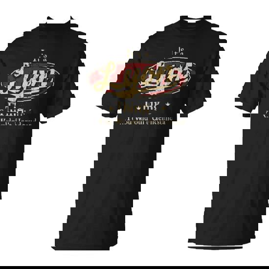 It's A Lyon Thing You Wouldn't Understand T-Shirt