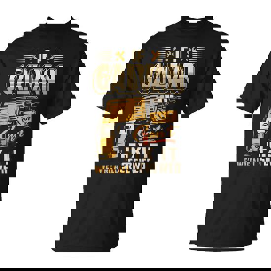 If Galvan Can't Fix It We're All Screwed T-Shirt