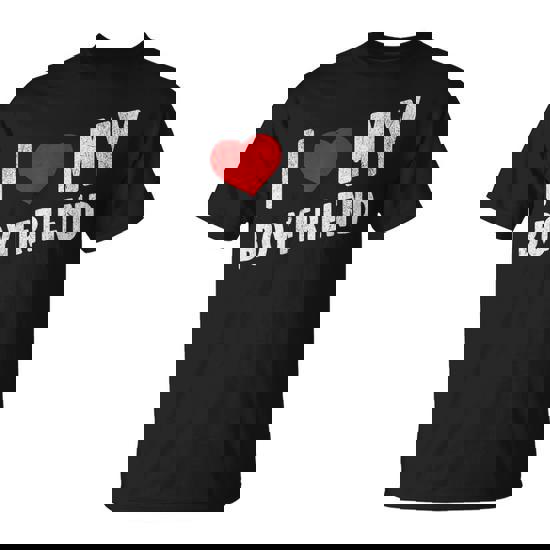 I Love My Boyfriend I Heart My Boyfriend Groovy T-Shirt