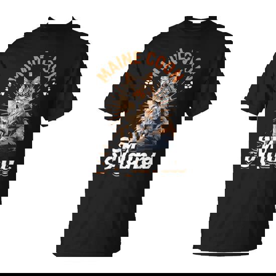 Maine Coon Cat Breed Pet Maine Coon Mama T-Shirt