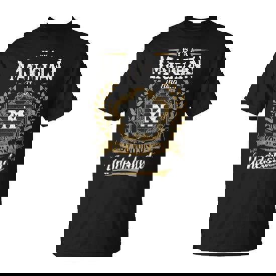 It's A Maughan Thing You Wouldn't Understand Personalized Last Name Maughan Family Crest Coat Of Arm T-Shirt