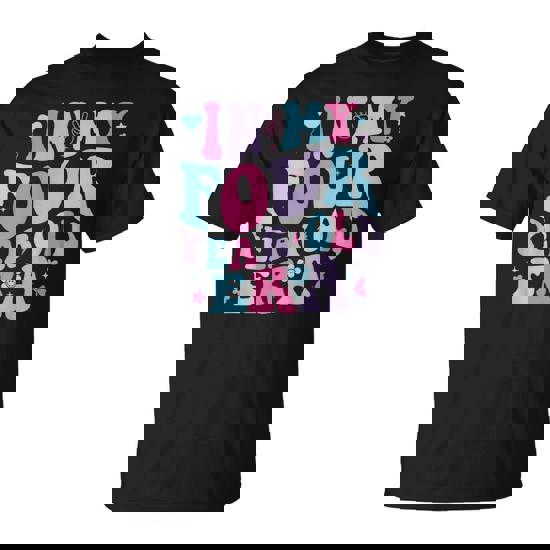 In My Four Year Old Era Girl Boy 4Th Birthday 4 Year Old T-Shirt