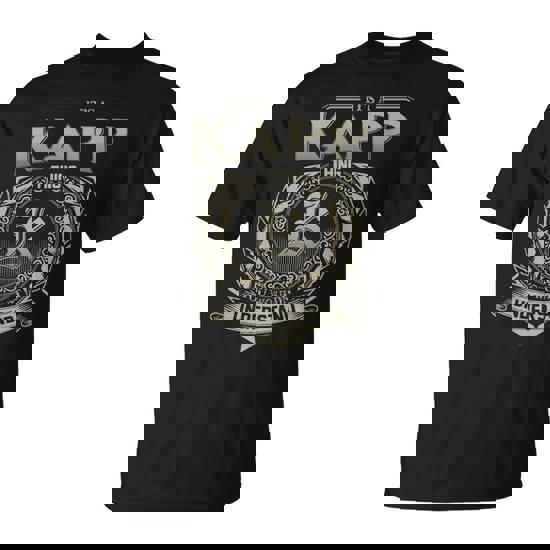 It's A Kapp Thing You Wouldn't Understand T-Shirt