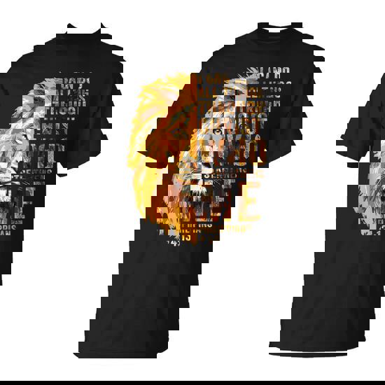 I Can Do All Things Through Christ Jesus Lion Christian T-Shirt