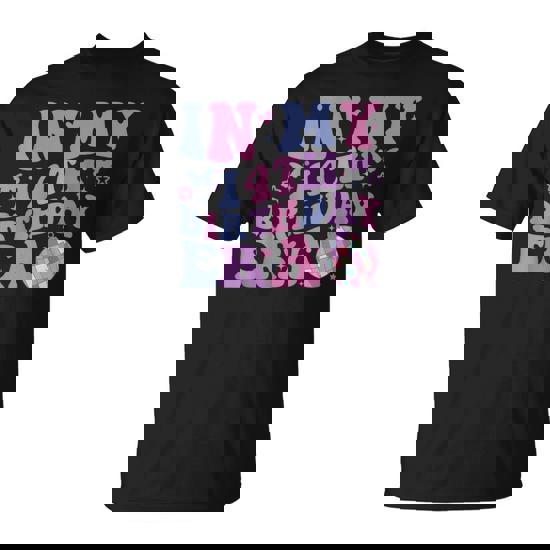 In My 14Th Birthday Era Girl Fourn 14 Years Old Birthday T-Shirt