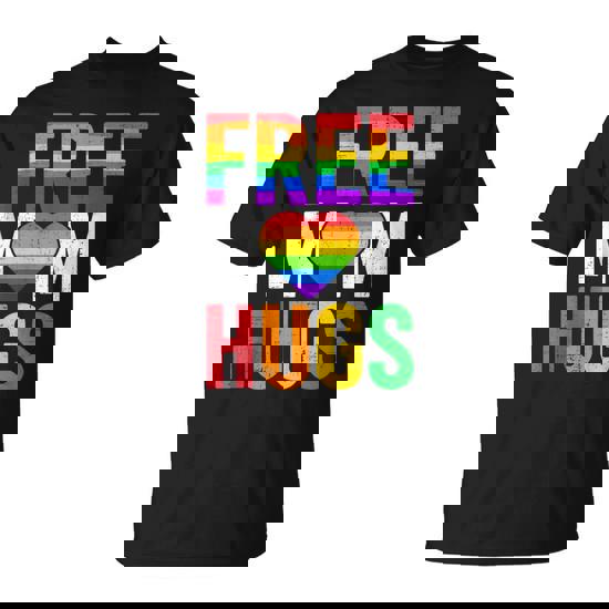 I'm Proud Of You Free Mom Hugs Lgbt Pride Awareness T-Shirt