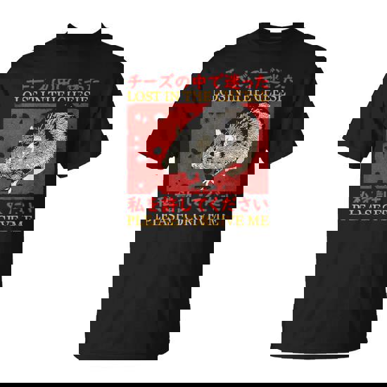 Lost In The Cheese Please Forgive Me T-Shirt