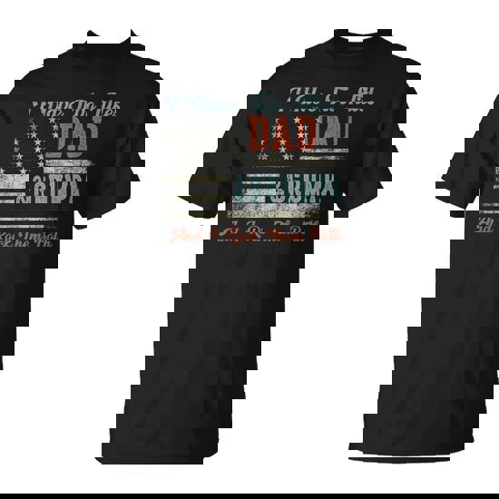 I Have Two Titles Dad & Grumpa I Rock Them Both Grumpa T-Shirt