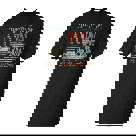 I Have Two Titles Dad & Baba I Rock Them Both Baba T-Shirt