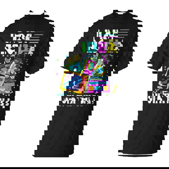 I Have No Idea What This Is Retro 1980S 1990S Themed Party T-Shirt