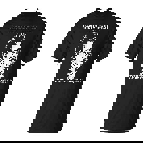 I Cranked My Hog Today To See If It Still Squealed T-Shirt