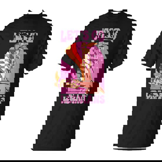 Let's Go Lesbians Lgbtq Lesbian Pride Month Cowgirl T-Shirt