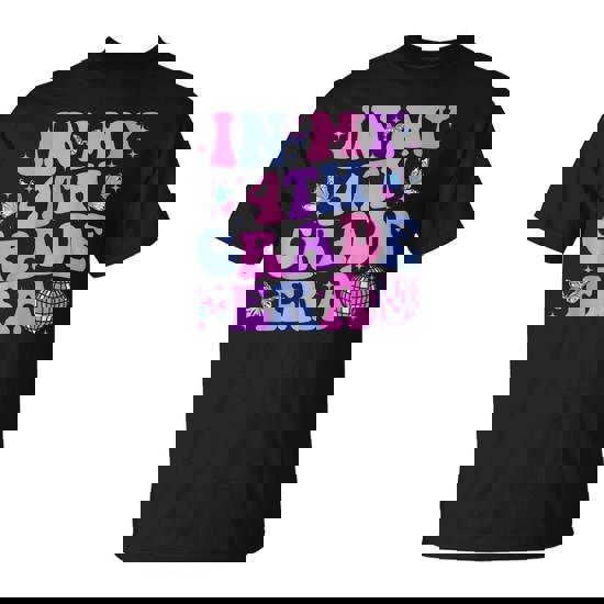 In My 4Th Grade Era Back To School Fourth Grade Teacher T-Shirt