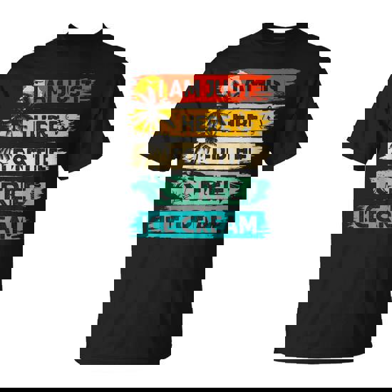 I'm Just Here For The Free Ice Cream Cruise Vacation T-Shirt