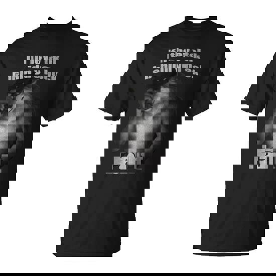 If They Talk Behind Yo Back Fart Wolf T-Shirt