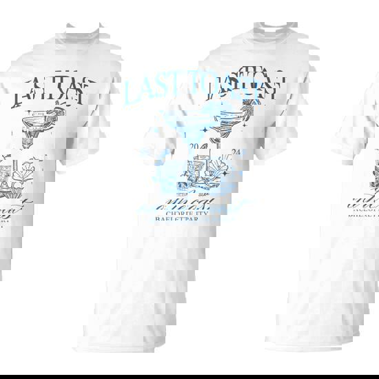 Last Toast On The Coast Bridesmaid Bride Beach Bachelorette T-Shirt