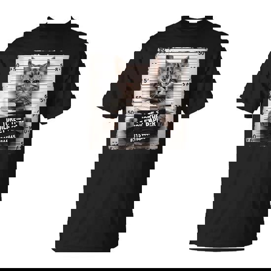 Kitty Jail Photo I Shredded The Toilet Paper Bad Cat Hot T-Shirt