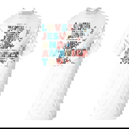 Loves Jesus And America Too 4Th Of July Proud Men T-Shirt