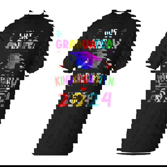 I Just Graduated Kindergarten Graduation 2024 Boys Girls T-Shirt