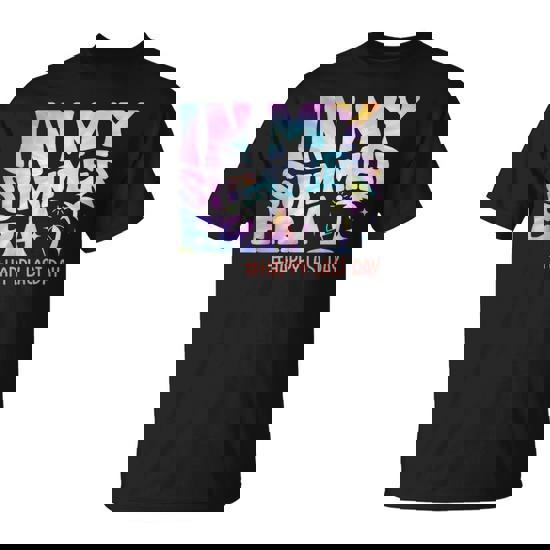 In My Summer Era Teacher Student Happy Last Day Of School T-Shirt