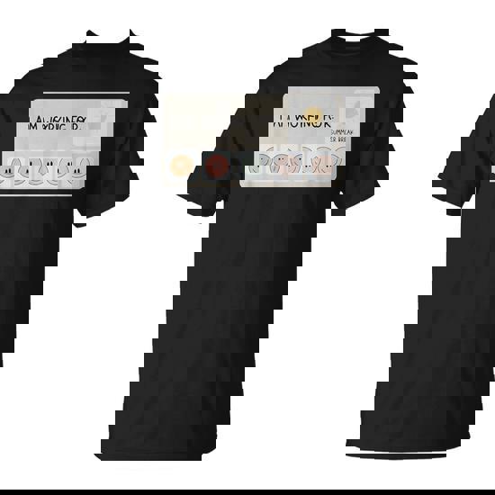 I Am Working For Summer Break Teacher Last Day Of School T-Shirt