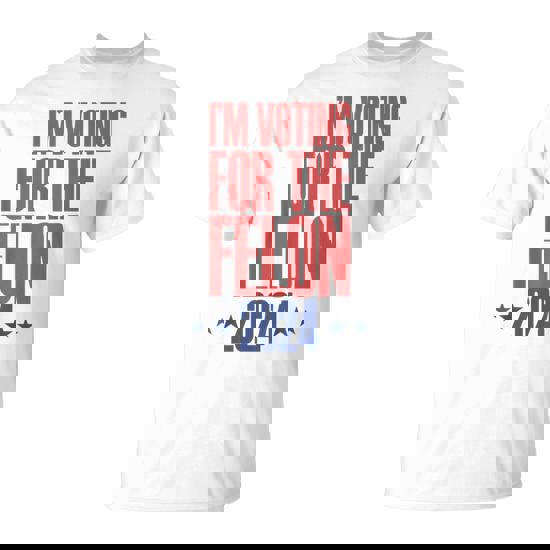 I'm Voting For The Felon 2024 Convicted Felon T-Shirt